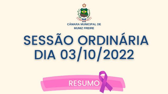 Sessão Ordinária do dia 03/10/2022